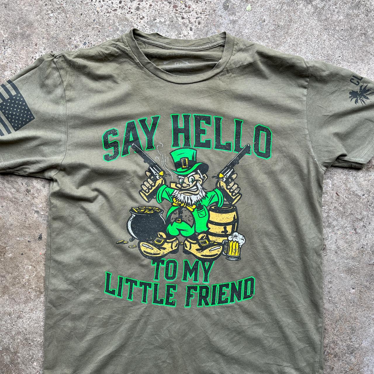 Paddy’s Day ‘Say Hello to my Little Friend’ T-Shirt in khaki green