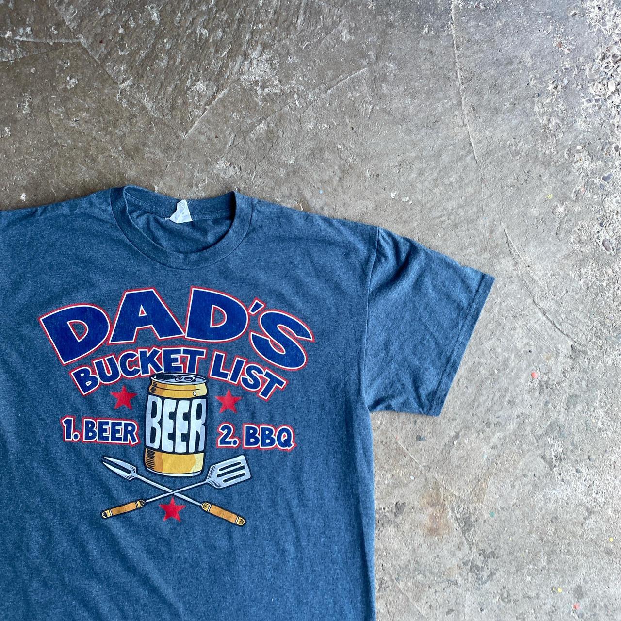 Funny Grey ‘Dads Bucket List’ Beer T-Shirt